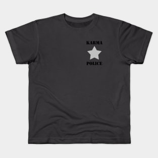 Karma Police, black text Kids T-Shirt